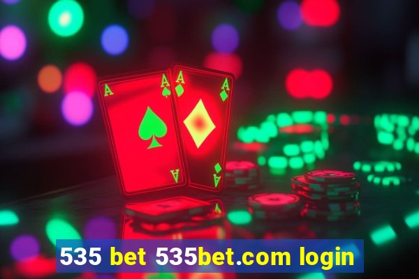 535 bet 535bet.com login